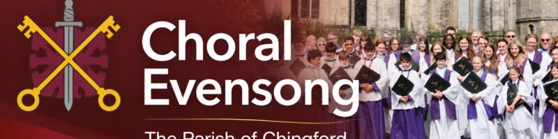 Choral Evensong at ss Peter and Paul, Chingford, including the Sword and Key of ss Peter and Paul and a photo of the massed choir after the final Evensong at Salisbury cathedral, summer 2025